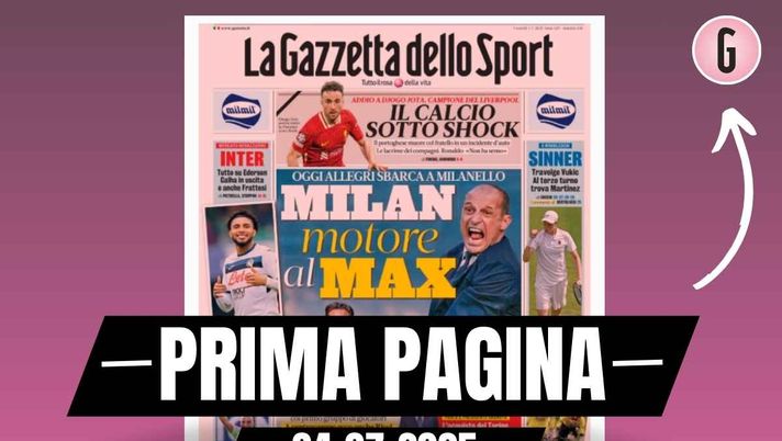 Prima pagina Gazzetta dello Sport: Allegri sbarca a Milanello. Arriva Ricci