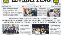 PRIMA PAGINA IL MATTINO OGGI: “Adesso rialzatevi”