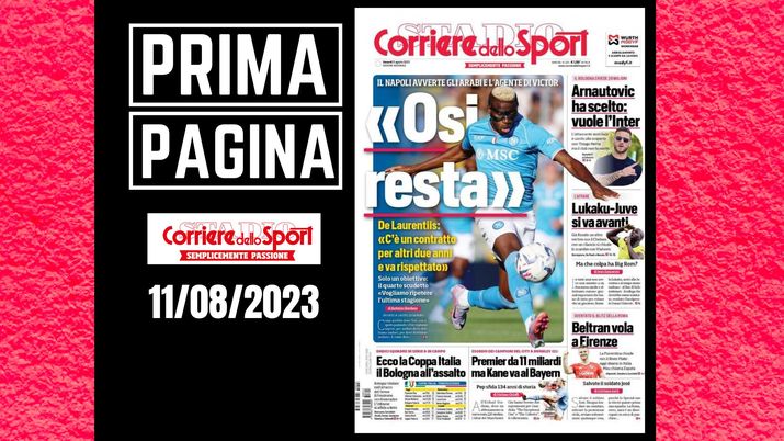 Prima pagina Corriere dello Sport: 'Osimhen resta'