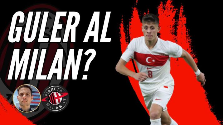 ESCLUSIVA: il MILAN chiede GULER al REAL MADRID? Il punto sul calciomercato