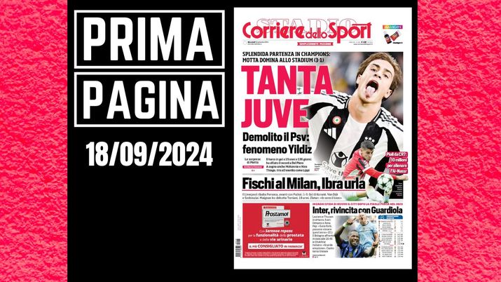 Prima Pagina Corriere dello Sport 18 settembre