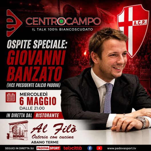 Giovanni Banzato questa sera a “Centrocampo”: ecco i progetti per il rilancio del club - immagine 1