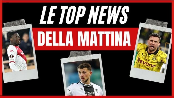Top News Calciomercato AC Milan mattina sabato 20 luglio 2024