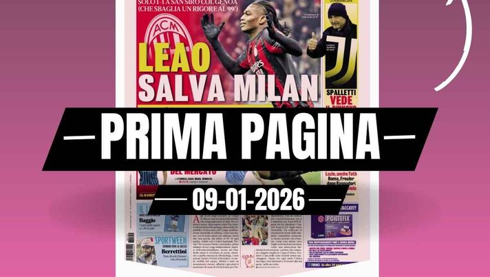 Prima pagina Gazzetta dello Sport: 'Leao salva Milan. Solo 1-1 a San Siro col Genoa'