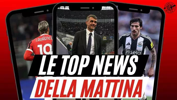 Milan, torna Maldini con gli arabi? Tonali a cuore aperto. E Theo Hernandez ...