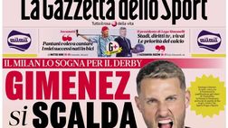 PRIMA PAGINA GAZZETTA DELLO SPORT OGGI: “Gimenez si scalda”