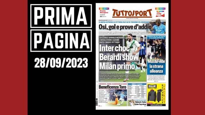 Prima pagina Tuttosport: 'Berardi show. Milan primo'