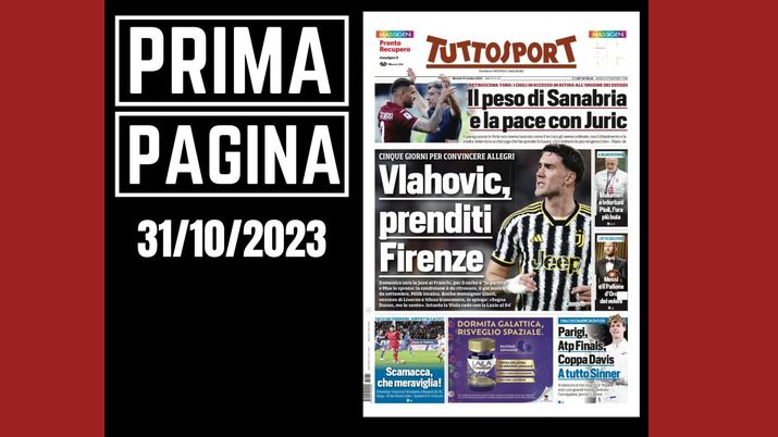 Prima pagina Tuttosport: 'Vlahovic prenditi Firenze'