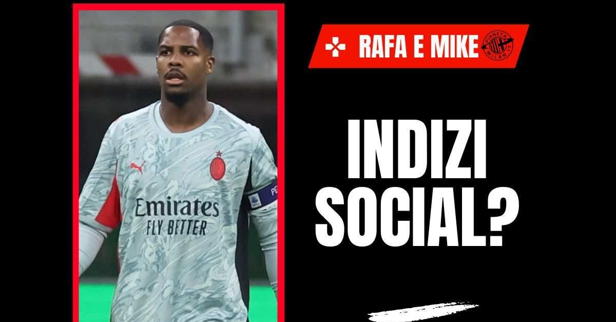 Leao e Maignan: via i riferimenti sul Milan sui social. Indizi di mercato? Leao e Maignan: via i riferimenti sul Milan sui social. Indizi di mercato?