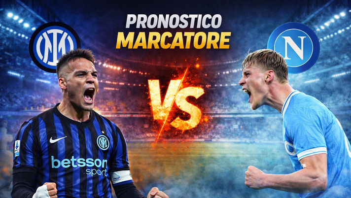 Pronostico marcatore Inter-Napoli: chi può segnare nel big match di Serie A - immagine 1