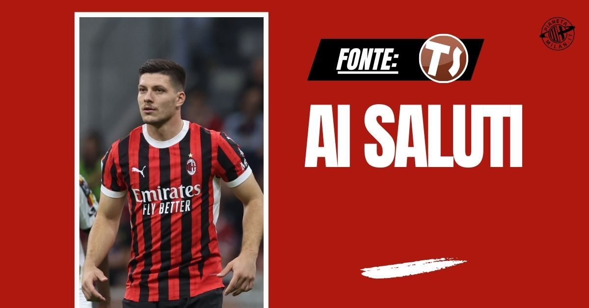 Calciomercato Milan – Addio Jovic: il serbo saluta a fine stagione