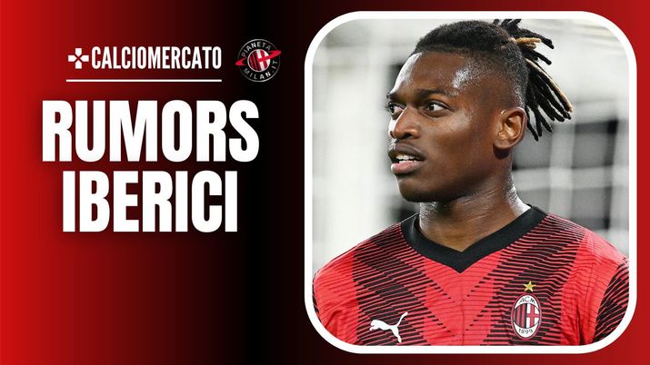 Rafael Leao AC Milan Calciomercato Milan