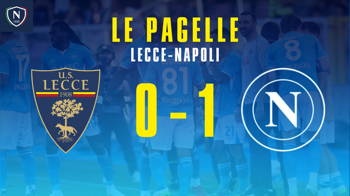 Lecce-Napoli, le pagelle: Raspadori cecchino! McTominay cuore e grinta. Rrahmani muro- immagine 2