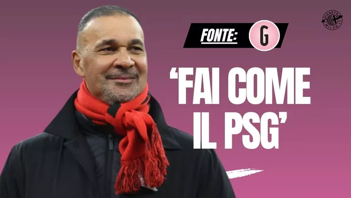 Milan, Gullit: 'Che calcio si vuole fare? Fai come il PSG!'. Sul DNA e l'allenatore...