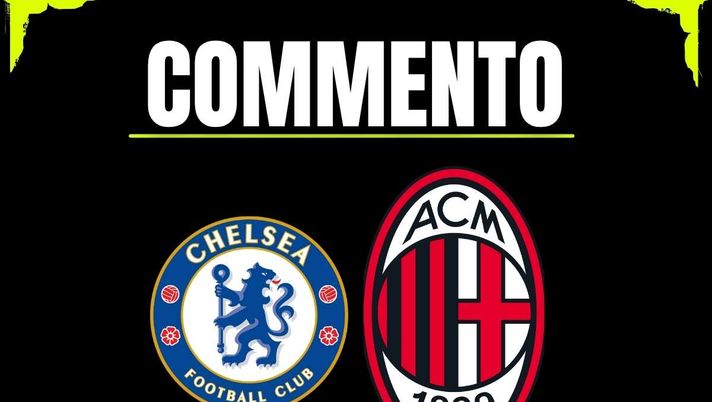 Il commento dell'amichevole Chelsea-Milan | AC Milan News Amichevole Chelsea-Milan 4-1: primo tempo da horror! Esordio per Modric - immagine 1