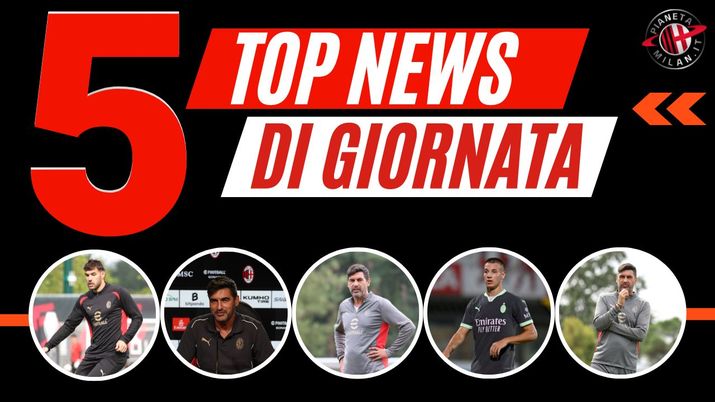 Top News AC Milan 26 settembre 2024