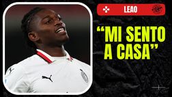 Milan, Leao dichiara il suo amore: “Mi sento a casa. Io e l’Italia coppia perfetta”