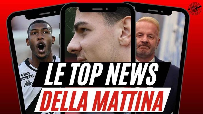 Milan, novità Jashari. Rayan colpo possibile? Rabiot e Pulisic: ecco quando possono rientrare