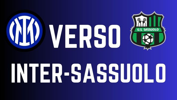 Inter-Sassuolo, la comparazione quote di Oddschecker: nerazzurri nettamente favoriti - immagine 1