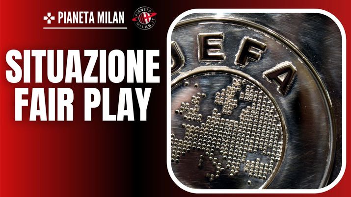 Fair Play Finanziario UEFA AC Milan