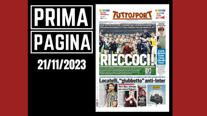 Tuttosport, la prima pagina di oggi, martedì 21 novembre 2023 Tuttosport