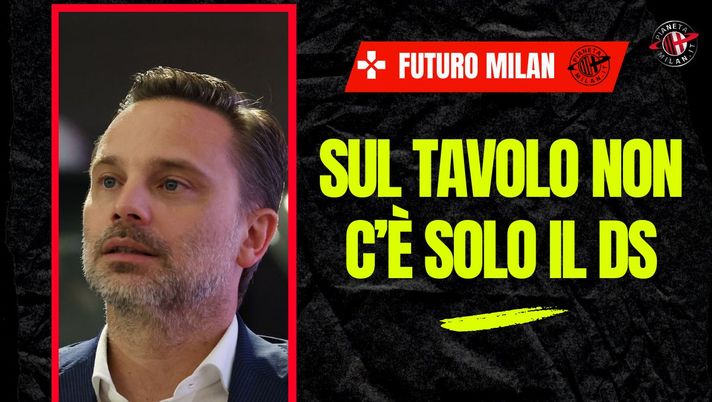 Milan, con Tare finisce una storia ma ne inizia un'altra: dalla panchina al mercato